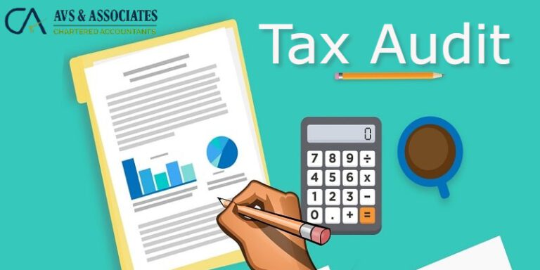 Who Is Required to Get Tax Audit? - AVS & ASSOCIATES