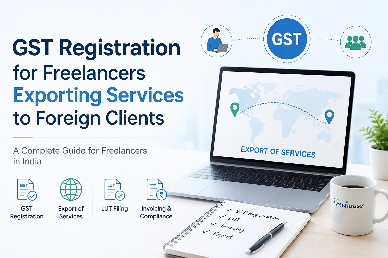 GST Registration For Freelancers Exporting Services