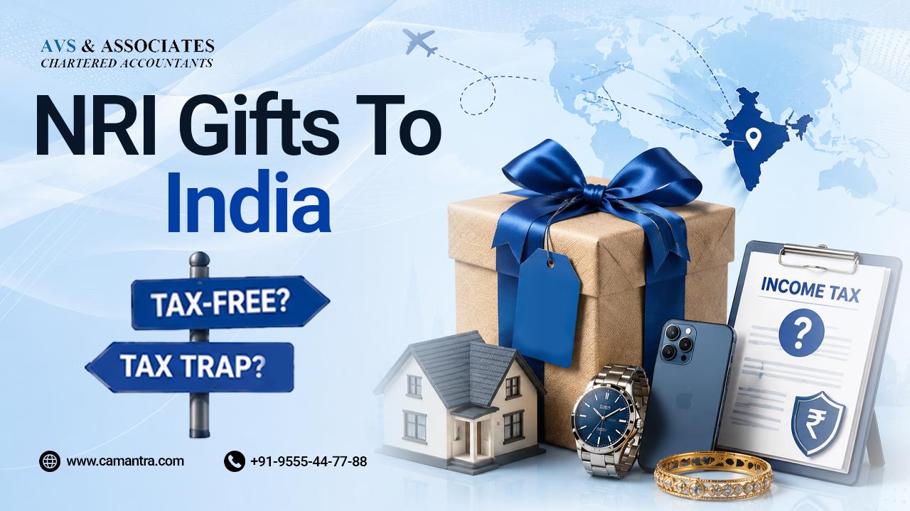 Gift Transactions Between NRIs and Resident Indians: Tax Rules Made Simple