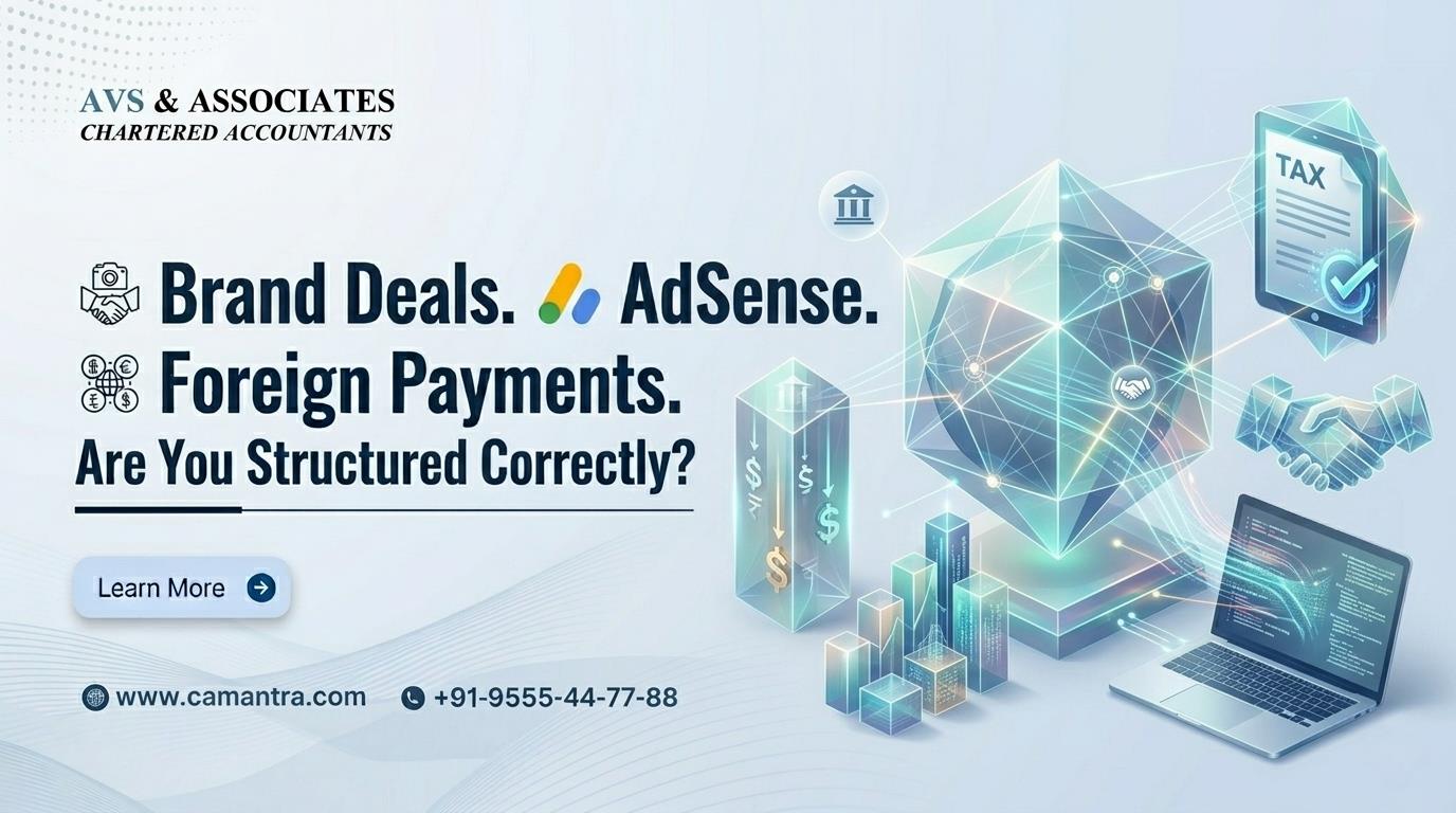 How Digital Creators Can Handle Brand Deals, YouTube Income and Foreign Payments Tax-Efficiently